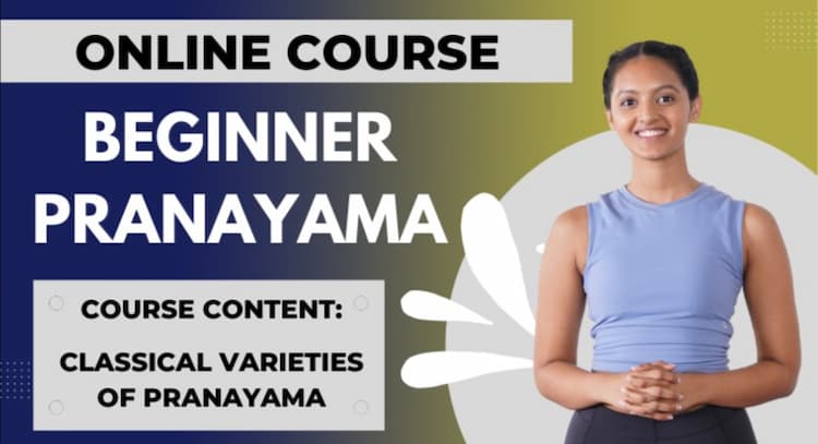 course | Pranayama - Foundation Course